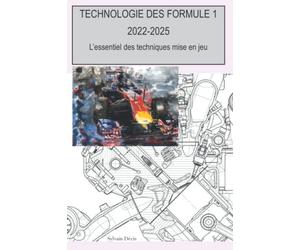 Technologie des Formule 1 2022-2025: l'essentiel des techniques mises en jeu