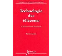 Technologie des télécoms - - Pierre Lecoy - Hermes Science Publications - Livre