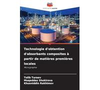 Technologie d'obtention d'absorbants composites à partir de matières premières locales: Monographie