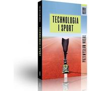 Technologie et sport - Przemysław Nosal (Buch auf Polnisch)