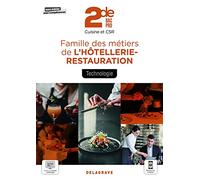 Technologie, Famille des métiers de l'Hôtellerie Restauration 2de Bac Pro Cuisine et CSR (2021) - Pochette élève