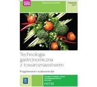 Technologie gastronomique et marchandisage Préparation et service des plats Partie 1 Ma³gorzata Konarzewska (Buch auf Polnisch)