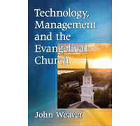 Technologie, gestion et église évangélique