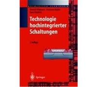 Technologie Hochintegrierter Schaltungen, Halbleiter-Elektronik D. Widmann, H. Friedrich, Hermann Mader (Auteur)