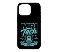 Technologie IRM sans métal, sans problème, technologue en imagerie médicale Coque pour iPhone 16 Pro