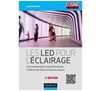 Technologie LED Applications, état de l'art et perspectives - 3ème édition - Laurent Massol - Dunod - broché - Etude