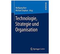 Technologie, Strategie Und Organisation