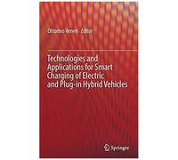 Technologies And Applications For Smart Charging Of Electric And Plug-In Hybrid Vehicles