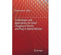 Technologies And Applications For Smart Charging Of Electric And Plug-In Hybrid Vehicles
