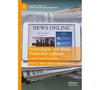 Technologies And Media Production Cultures