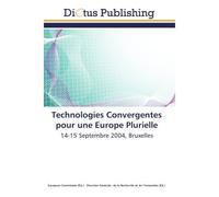 Technologies convergentes pour une europe plurielle - Collectif - Dictus Publishing - broché - Etude