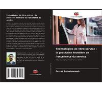 Technologies De Libre-Service : La Prochaine Frontière De L'excellence Du Service
