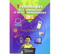Technologies de l'Information et de la Communication CP1 Elève