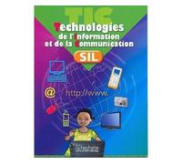 Technologies de l'information et de la communication sil la T i c - Collectif - Edicef - relié - Livre