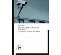 Technologies de sécurité et libertés - MARCEL-F - P.academiques Francophones - broché - Essai