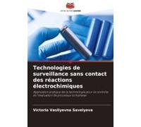 Technologies De Surveillance Sans Contact Des Réactions Électrochimiques