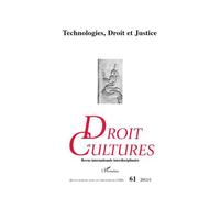 Technologies, Droit et Justice - Collectif - L'harmattan - broché - Revue