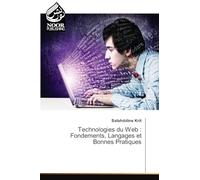 Technologies du Web: Fondements, Langages et Bonnes Pratiques