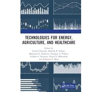 Technologies for Energy, Agriculture, and Healthcare