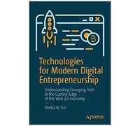 Technologies For Modern Digital Entrepreneurship