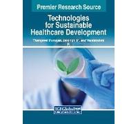 Technologies For Sustainable Healthcare Development
