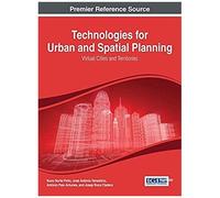 Technologies For Urban And Spatial Planning