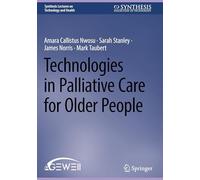 Technologies in Palliative Care for Older People