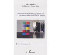 Technologies numériques du soi et (co)-constructions identitaires - Fred Dervin - L'harmattan - broché - Essai
