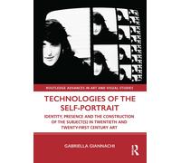 Technologies Of The Self-Portrait