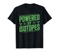 Technologue Médecine Nu ire Alimenté par Isotopes T-Shirt