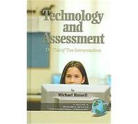Technology And Assessment, Research Methods for Educational Technology Michael Russell (Auteur)