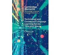 Technology and Connected Language Learning Across Time and Space