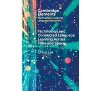 Technologie et apprentissage des langues connectées à travers le temps et l'espace