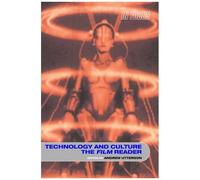 Technology And Culture, The Film Reader
