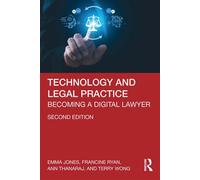Technology and Legal Practice Becoming a Digital Lawyer - Jones Emma - Routledge - ebook (ePub) - Livre