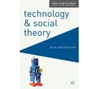 Technology And Social Theory
