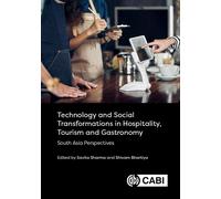Technology And Social Transformations In Hospitality, Tourism And Gastronomy