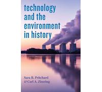 Technology And The Environment In History