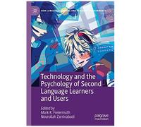 Technology And The Psychology Of Second Language Learners And Users