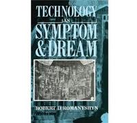 Technology as Symptom and Dream - Robert Romanyshyn - Taylor amp Francis Ltd - Livre en Anglais - Hardback Robert RomanyshynRobert Romanyshyn (Auteur)