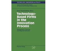 Technology-Based Firms In The Innovation Process