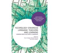 Technology-Enhanced Language Teaching And Learning