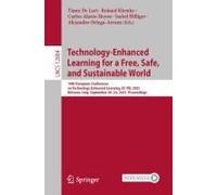 Technology-Enhanced Learning For A Free, Safe, And Sustainable World
