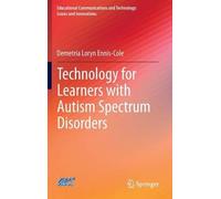 Technology For Learners With Autism Spectrum Disorders