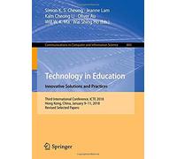 Technology In Education. Innovative Solutions And Practices