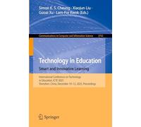 Technology in Education. Smart and Innovative Learning: International Conference on Technology in Education, ICTE 2025, Shenzhen, China, December 10-12, 2025, Proceedings