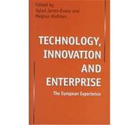 Technology, Innovation and Enterprise Dylan Jones-Evans, Magnus Klofsten (Auteur)