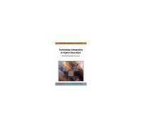 Technology Integration In Higher Education