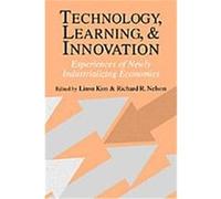 Technology, Learning, and Innovation Linsu Kim, Richard R. Nelson (Auteur)
