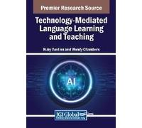 Technology-Mediated Language Learning And Teaching